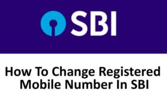How to Change SBI Registered Mobile Number Online / Offline?