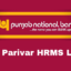 PNB Parivar HRMS Login Portal to Download Salary Slips and More