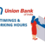 Union Bank of India Timings – Working Hours & Lunch Time