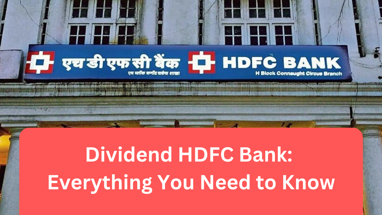 Dividend HDFC Bank Everything You Need to Know. iFinance box