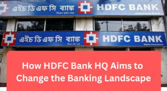 How HDFC Bank HQ Aims to Change the Banking Landscape