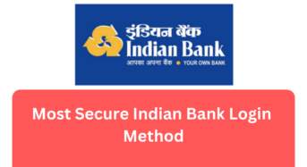 The Simplest and Most Secure Indian Bank Login Method