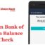 Never Miss a Payment Again: Do Your Union Bank of India Balance Check