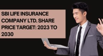 SBI Life Insurance (SBILIFE) Share Price Target 2023, 2024, 2025 to 2030: Can SBILIFE reach 2000INR?