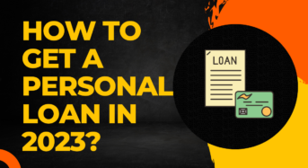 How to Get a Personal Loan in 2023?