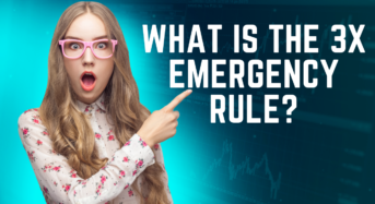 What is the 3X emergency rule?