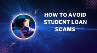 How to avoid student loan scams?