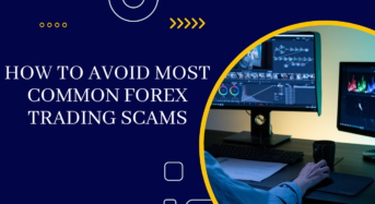 How to avoid most common Forex trading scams
