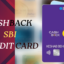 Cashback SBI Credit Card Review, Benefits, Features and Eligible Criteria