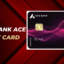 Axis Bank Ace Credit Card Review: How to Apply and Documents Needed?