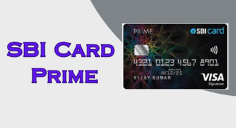 SBI Card Prime Review, Benefits, Features and Eligible Criteria