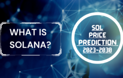 What  is SOL? Solana Price Prediction 2023, 2024, 2025…..2030
