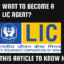  A Comprehensive Guide on How to Become an LIC Agent