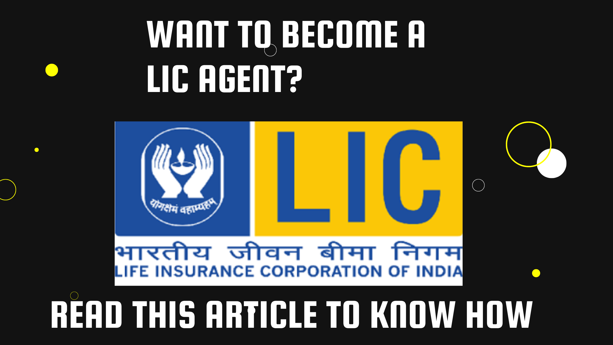 How to become a lic agent