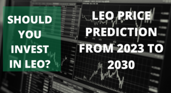 What is UNUS SED (LEO)? LEO Price Prediction 2023, 2024, 2025 to 2030