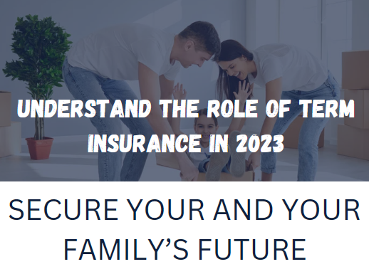 Importance of term insurance in 2023