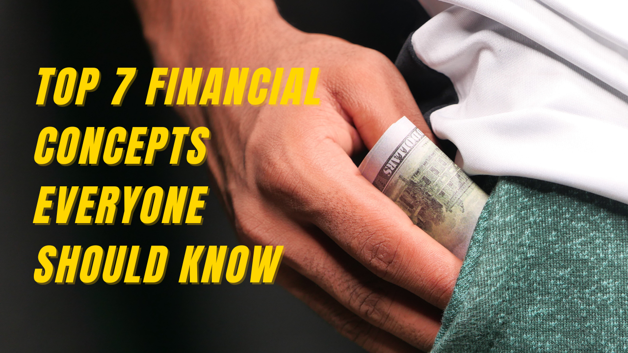 Financial concepts everyone should know