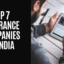Top 7 Insurance Companies in India