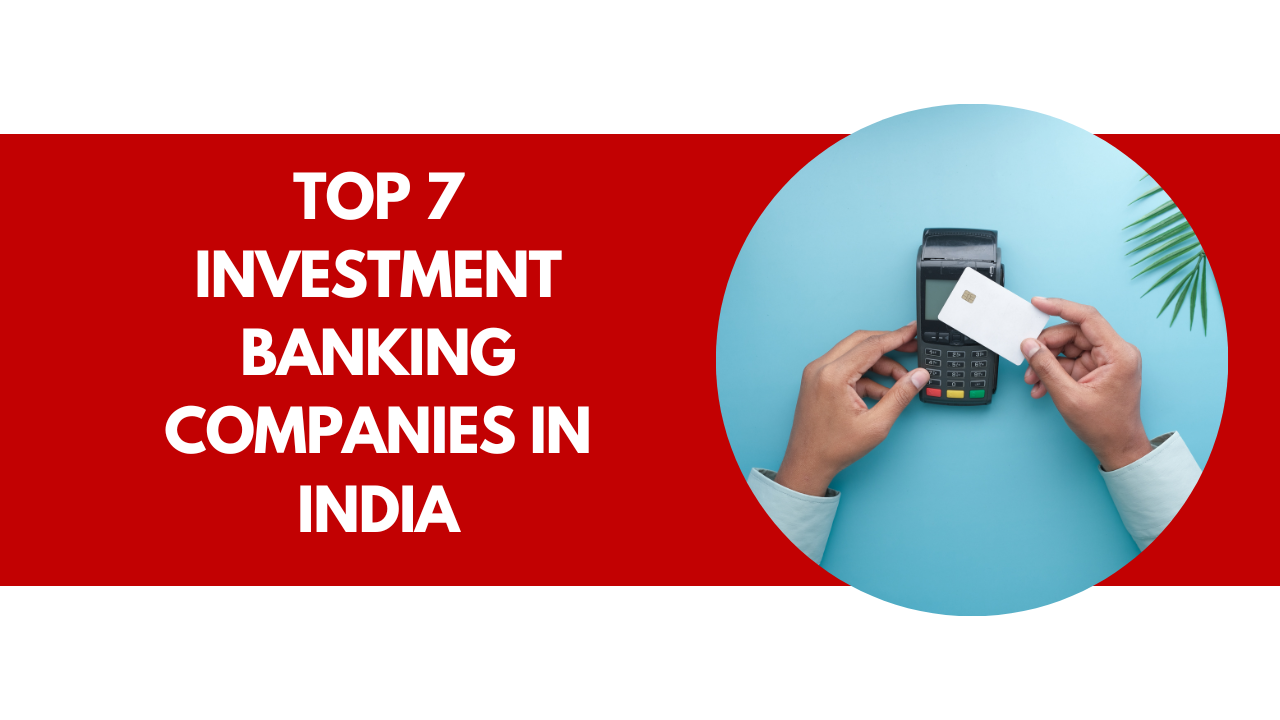 Investment Banking Companies In India