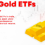 Best Gold ETFs in India to Invest in 2024